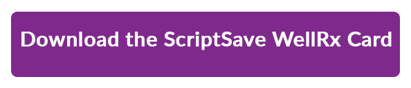 download the free scriptsave wellrx card